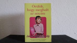 Örült, hogy meghalt az anyja